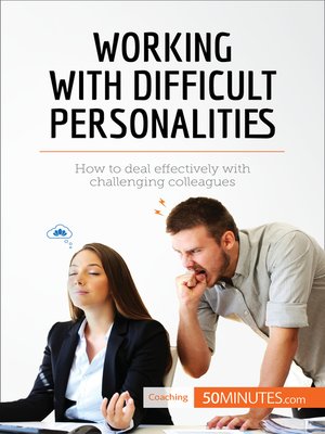 cover image of Working with Difficult Personalities